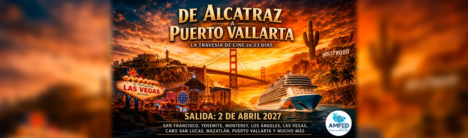 De Alcatraz a Puerto Vallarta